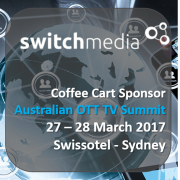 Switch Media at the Australian OTT TV Summit